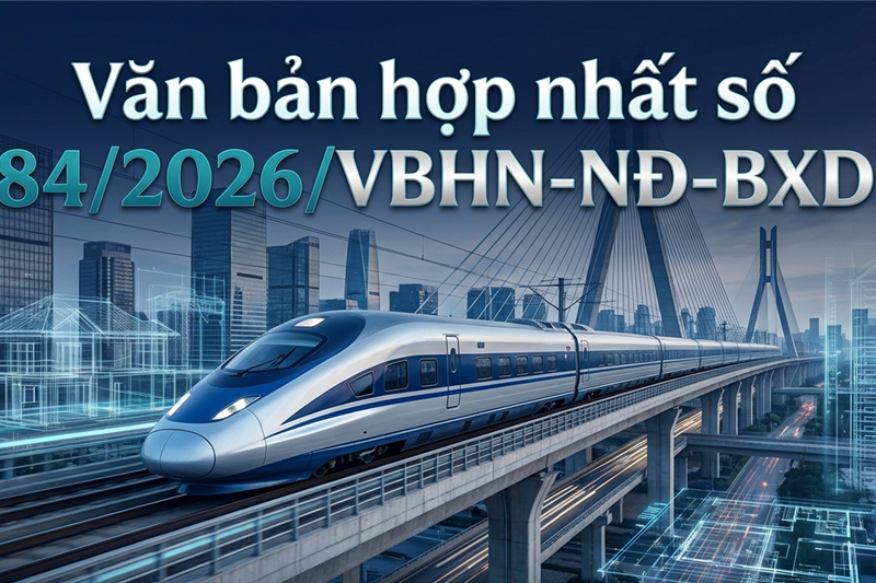 Nghị định hợp nhất về Thiết kế kỹ thuật tổng thể và cơ chế đặc thù cho một số dự án đường sắt